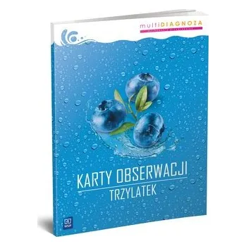 Předškolní výuka Nowa Multidiagnoza karty obserwacji przedszkole Trzylatek - OPRACOWANIE&nbsp;ZBIOROWE
