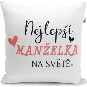 Polštář Sablio Polštář Nejlepší manželka na světě: 40x40 cm