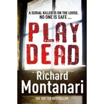 Play Dead (Richard Montanari)(Brožovaná)