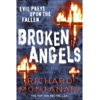 Broken Angels (Richard Montanari)(Brožovaná)
