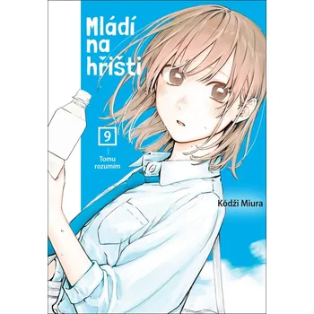 Mládí na hřišti 9 - Kódži Miura