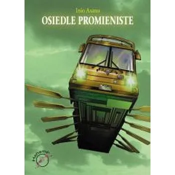 Osiedle Promieniste - Inio Asano