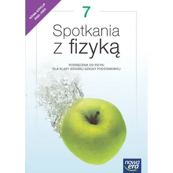 Přírodní věda Fizyka spotkania z fizyką NEON podręcznik dla klasy 7 szkoły podstawowej EDYCJA 2023-2025 - Grażyna Francuz-Ornat, Teresa Kulawik, Maria Nowo