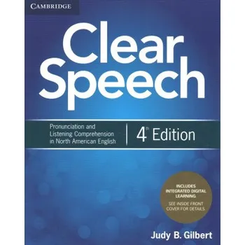 Cizí jazyk Clear Speech Student's Book with Integrated Digital Learning (Judy B. Gilbert)(Pevná)