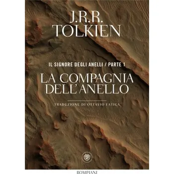 compagnia dell'anello. Il Signore degli anelli – John R. R. Tolkien (IT)