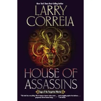 House of Assassins – Larry Correia (EN)
