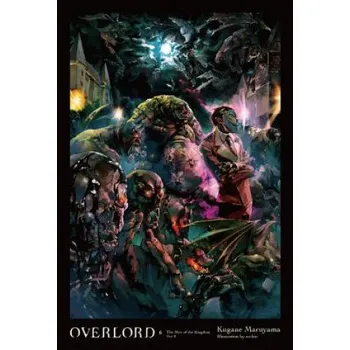 Overlord, Vol. 6 – Kugane Maruyama (EN)