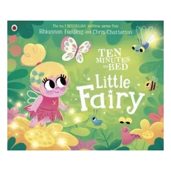 První čtění Ten Minutes to Bed: Little Fairy – Rhiannon Fielding (EN)