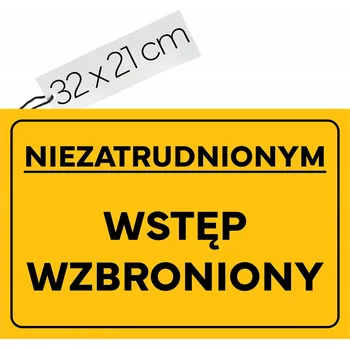 Žlutá PVC tabulka - Vstup nepovolaným osobám zakázán | 32x21 cm | PVC