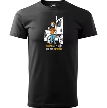 Sablio Tričko s potiskem pro řidiče kamionu Hrdina bez pláště? Ano, jsem kamioňák - černé 5XL