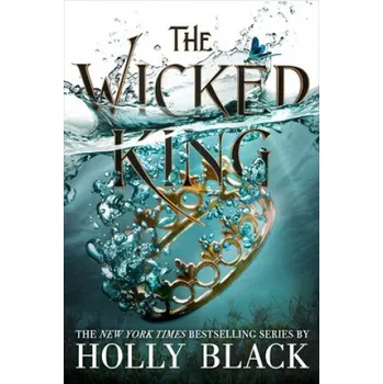 The Wicked King – Holly Black (EN)