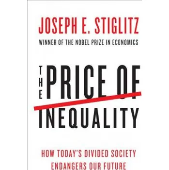Price of Inequality – Joseph E. Stiglitz (EN)