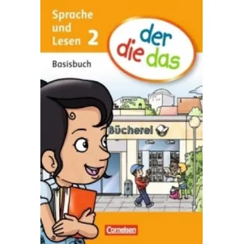 Cizí jazyk der-die-das - Sprache und Lesen - 2. Schuljahr: Basisbuch Sprache und Lesen – Stefan Jeuk,Antje Sinemus,Krystyna Strozyk (DE)