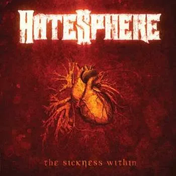 Zahraniční hudba LP HateSphere: Sickness Within 2026
