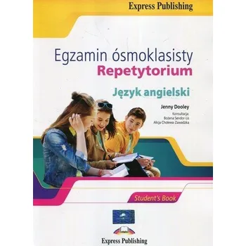 Egzamin ósmoklasisty Język angielski Repetytorium - Alicja Cholewa-Zawadzka, Jenny Dooley, Bożena Sendor-Lis