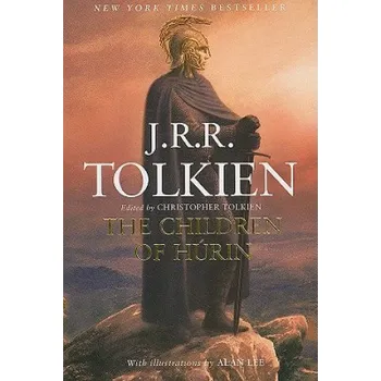 The Children of Hurin – J. R. R. Tolkien,Christopher Tolkien,Alan Lee (EN)