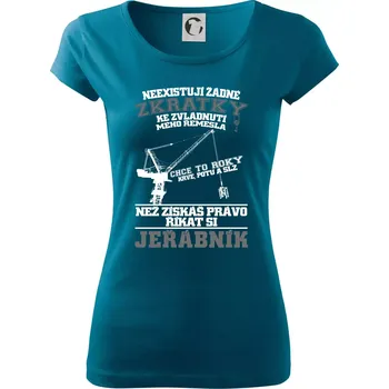 Dámské tričko Jeřábník zkratky - Dámské triko Pure - L ( Petrolejová )