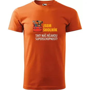 Pánské tričko Sablio Tričko s potiskem Jsem školník, taky máš nějakou superschopnost? - oranžové S