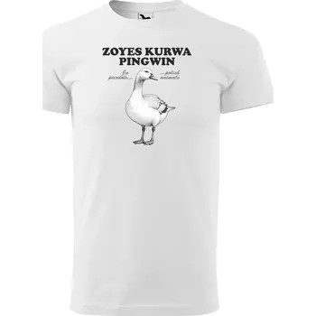 Sablio Tričko s potiskem ZOYES KURWA PINGWIN - bílé S