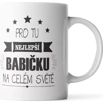 Sablio Hrnek Pro tu nejlepší babičku - 890 ml - XXL