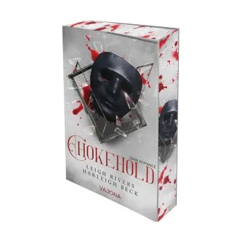 Chokehold (Leigh Rivers,Sandy Brandt)(Brožovaná)