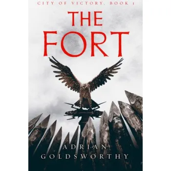 Fort (Goldsworthy Adrian Goldsworthy)(Brožovaná)