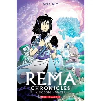 Kniha Kingdom of Water: A Graphic Novel (the Rema Chronicles #2) (Brožovaná)