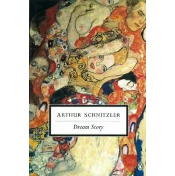Dream Story – Arthur Schnitzler (EN)