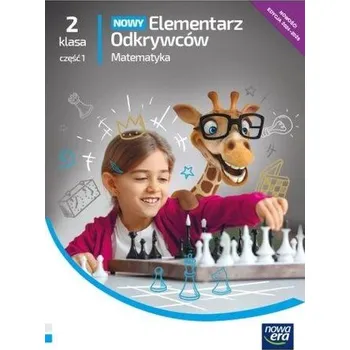 Přírodní věda Elementarz odkrywców Nowy 2 Matematyka podr cz.1 - Krystyna Bielenica, Maria Bura, Małgorzata Kwil,