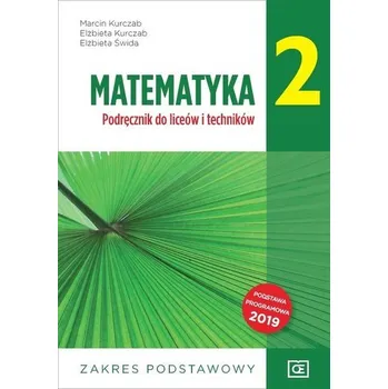 Přírodní věda Matematyka LO 2 ZP OE PAZDRO w.2020 - Marcin Kurczab, Elżbieta Kurczab, Elżbieta Świda