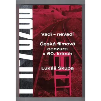 Umění Vadí - nevadí - Lukáš Skupa