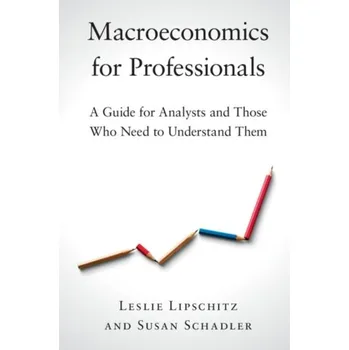 Macroeconomics for Professionals - Lipschitz, Leslie
