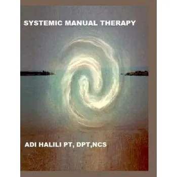 Cizojazyčná kniha Systemic Manual Therapy (Adi Halili)(Brožovaná)
