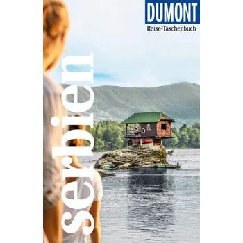 Cestování DuMont Reise-Taschenbuch Reiseführer Serbien (Brožovaná)