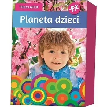Předškolní výuka Planeta dzieci Trzylatek BOX WSiP - Praca zbiorowa