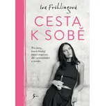 Cesta k sobě - Iva Frühlingová (2025)…