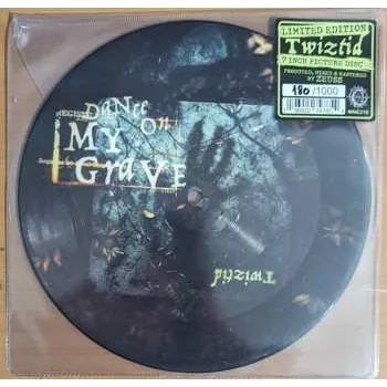 Zahraniční hudba SP Twiztid: Dance On My Grave LTD | NUM | PIC 2024 Numbered Picture Disc Limited Edition Vinyl