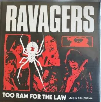 Zahraniční hudba LP Ravagers: Too Raw For The Law 2024