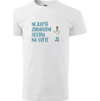 Pánské tričko Sablio Tričko s potiskem Nejlepší zdravotní sestra na světě - bílé 4XL
