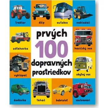 První čtění Svojtka § Co., s.r.o. Prvých 100 dopravných prostriedkov