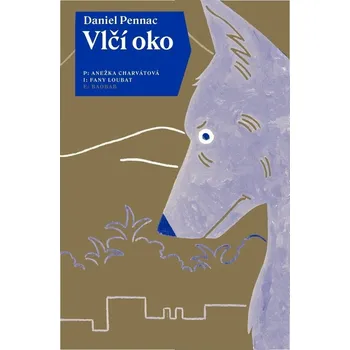 Vlčí oko - Daniel Pennac