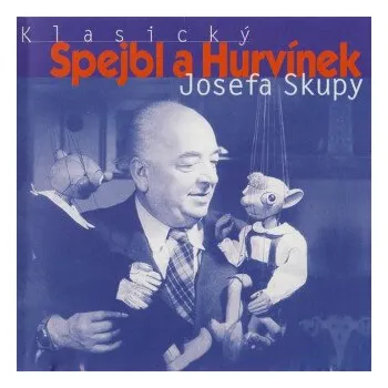 Klasický Spejbl a Hurvínek Josefa Skupy - Josef Skupa (čte Josef Skupa) mp3