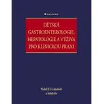 Dětská gastroenterologie, hepatologie a…