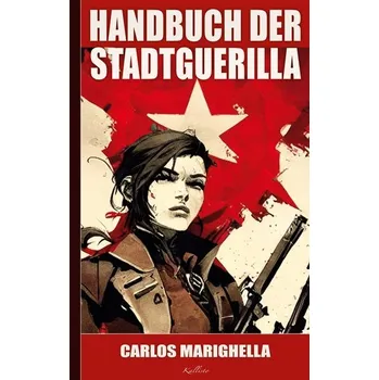 Handbuch der Stadtguerilla - Marighella, Carlos