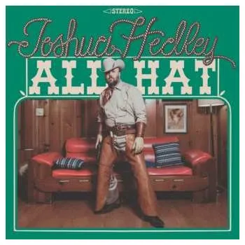 Hudba LP Joshua Hedley: All Hat 2025