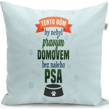 Polštář Sablio Polštář Tento dům: 40x40 cm