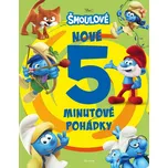 Šmoulové: Nové 5minutové pohádky -…