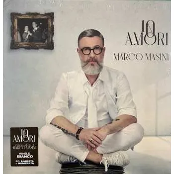 Zahraniční hudba LP Marco Masini: 10 Amori CLR | LTD | NUM 2024 Numbered White Vinyl