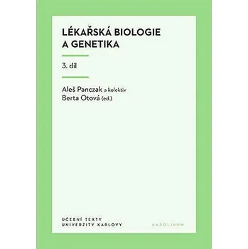Kniha Lékařská biologie a genetika 3. díl Ekniha