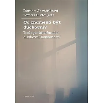 Kniha Co znamená být duchovní? Ekniha